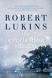 Robert Lukins, The Everlasting Sunday. University of Queensland Press.